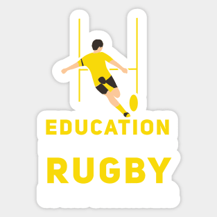 Education is important but Rugby is importanter Sticker